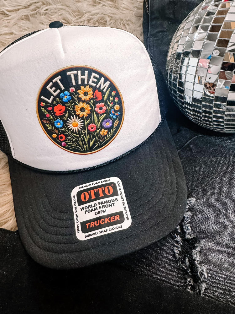 Floral Let Them DTF Printed Hat