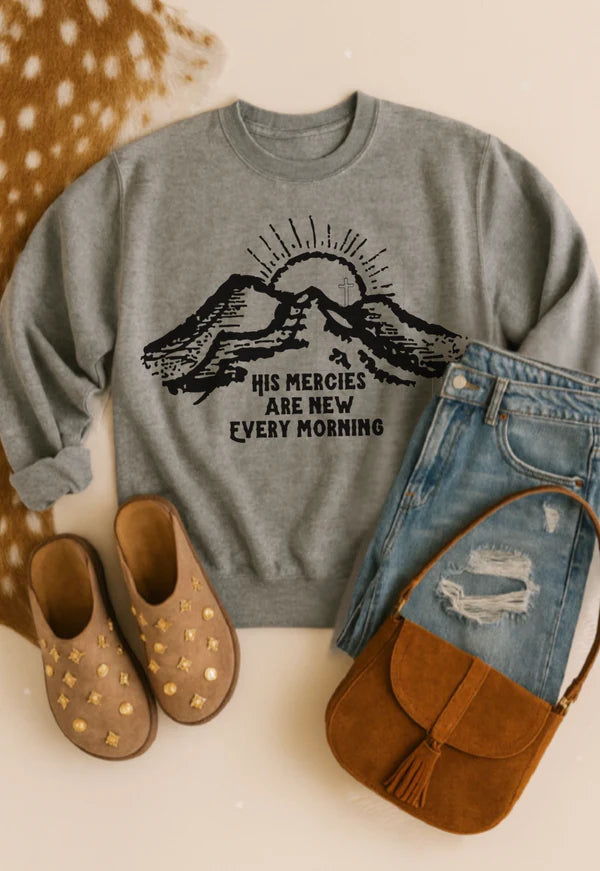 Our Mercies are New Every Morning Western Faith Sweatshirt