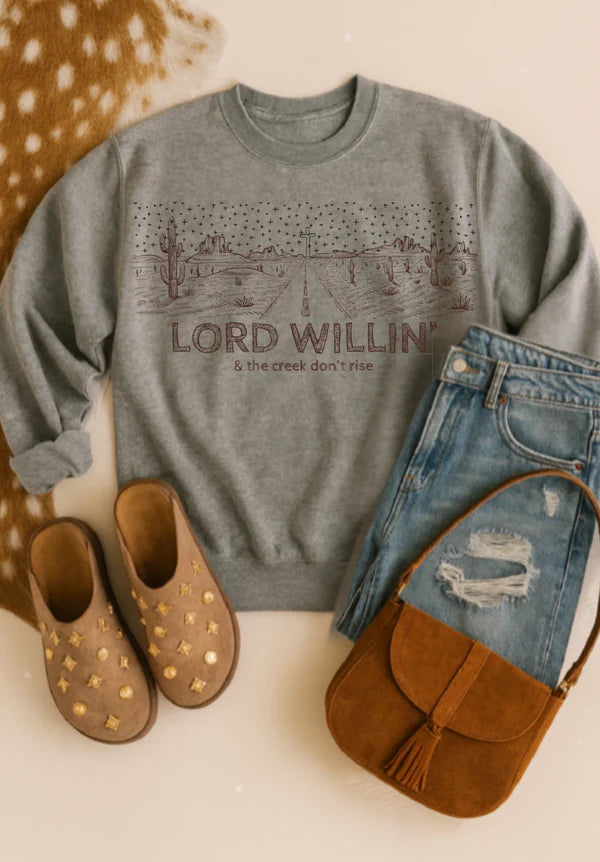 Lord Willing Western Faith Sweatshirt