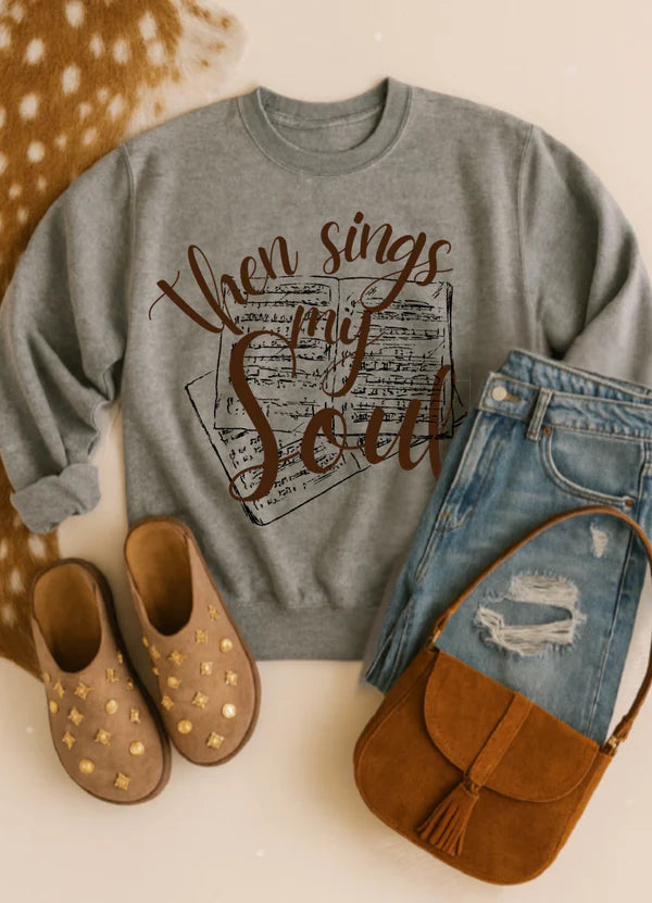 Then Sings my Soul Western Faith Sweatshirt