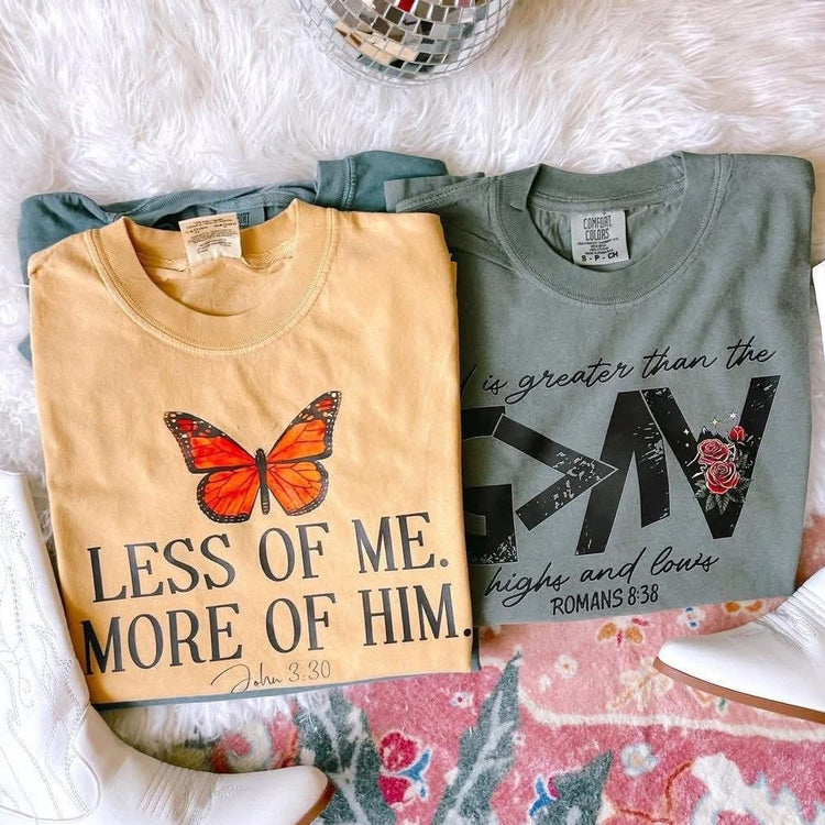 Less of Me, More of Him Comfort Colors Graphic Tee