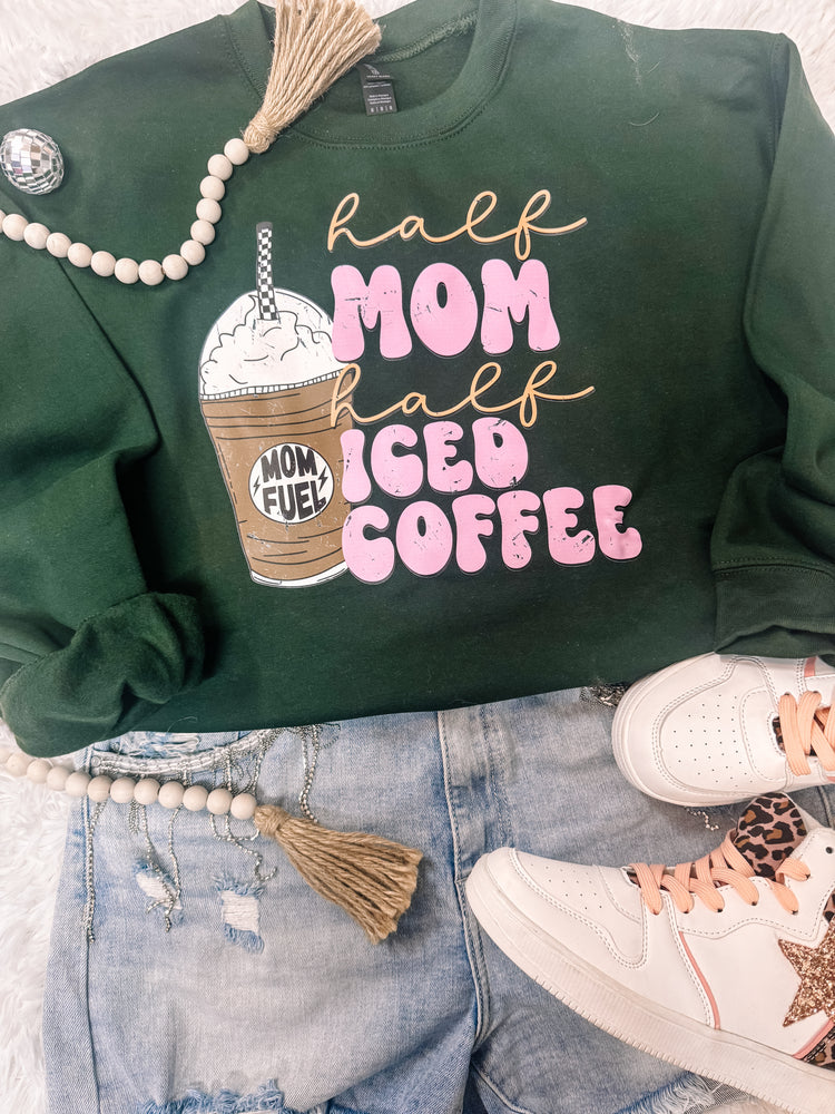 Half Mom Half Iced Coffee Sweatshirt