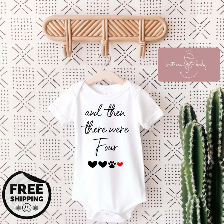 And Then There Were Four Pregnancy Announcement Onesie