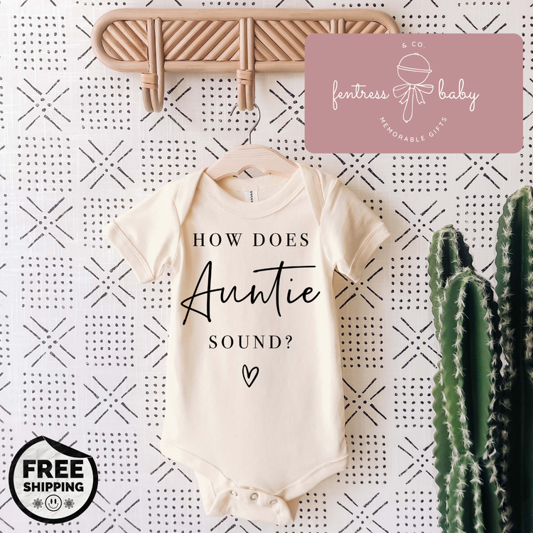 How Does Auntie Sound? Pregnancy Announcement Onesie
