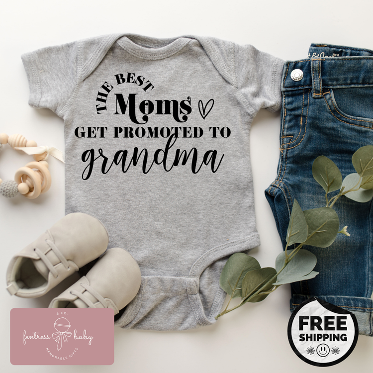 The Best Moms Get Promoted To Grandma Pregnancy Announcement Onesie