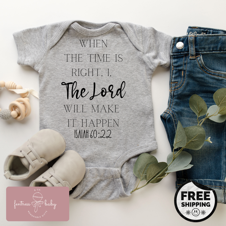 When The Time Is Right Pregnancy Announcement Onesie