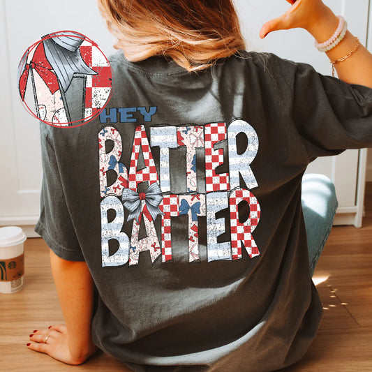 Hey Batter Batter Comfort Colors Graphic Tee