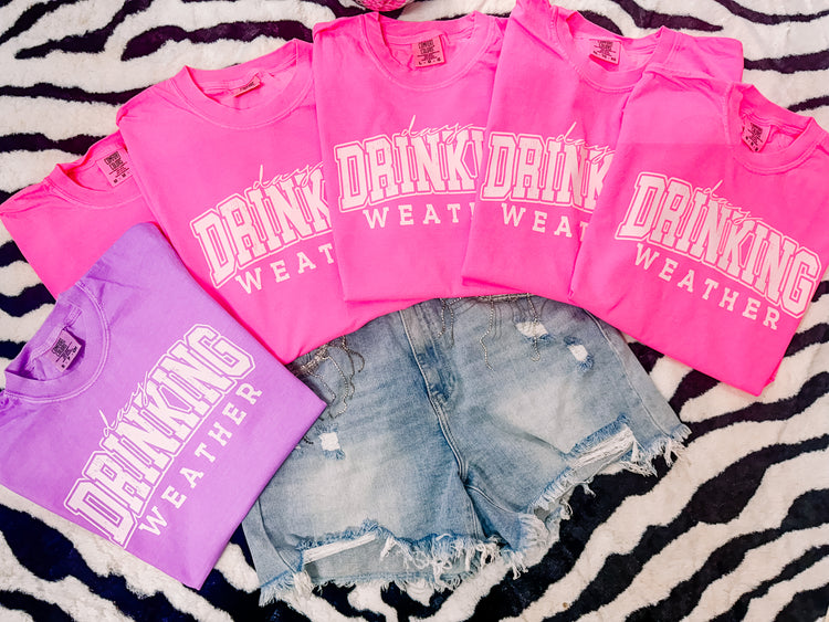 Drinking Weather Comfort Colors Graphic Tee