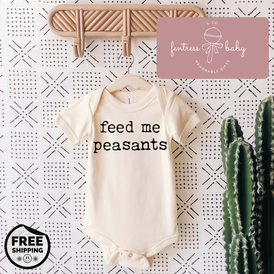 Feed Me Peasants Pregnancy Announcement Onesie