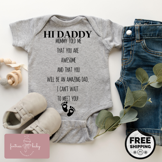 Hi Daddy Pregnancy Announcement Onesie