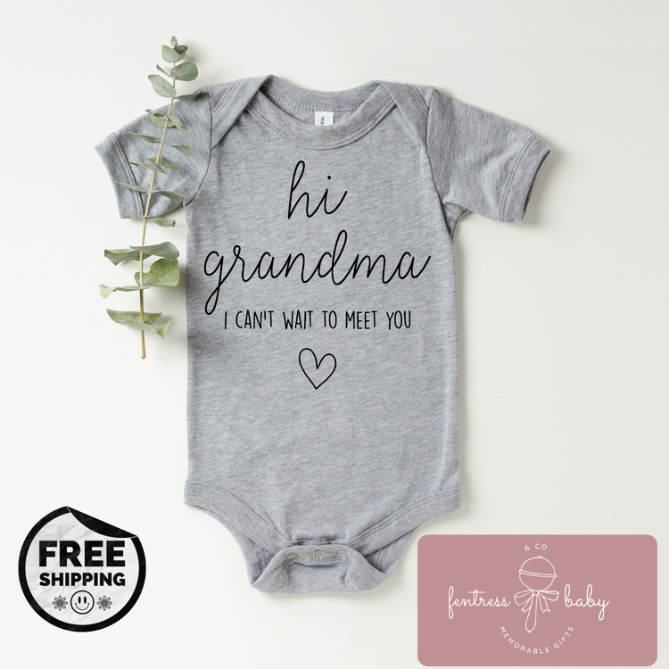Hi Grandma I Can't Wait To Meet You Pregnancy Announcement Onesie