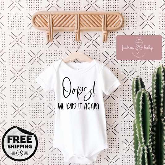 Oops We Did It Again Pregnancy Announcement Onesie