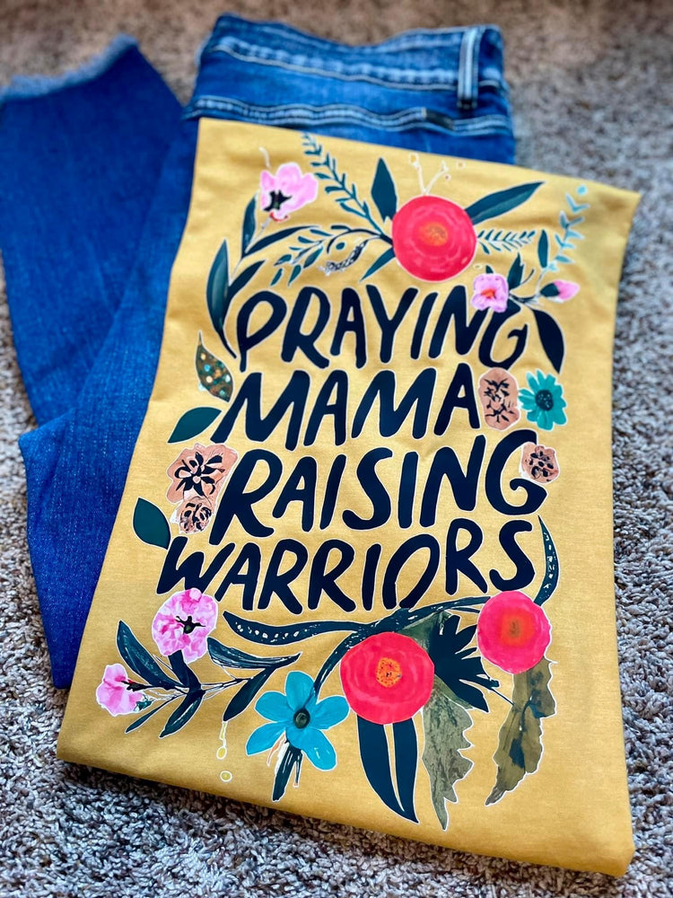 Praying Mama Raising Warriors Bella Canvas Graphic Tee